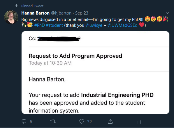 Hanna tweeting "Big news disguised in a brief email--I'm going to get my PhD!!!" and a screen shot of the acceptance email. 
